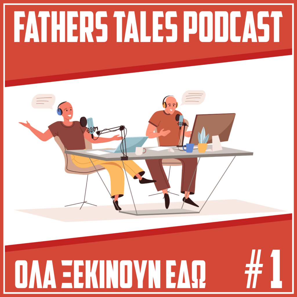 Fathers Tales Podcast - Episode 1